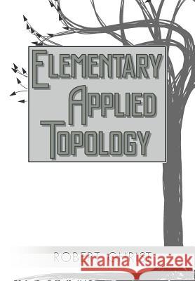 Elementary Applied Topology