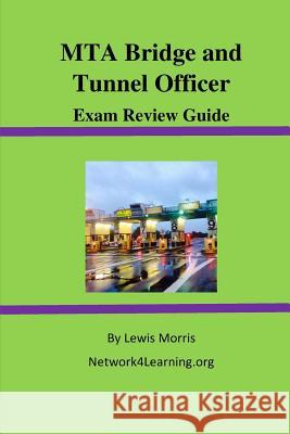 MTA Bridge and Tunnel Officer Exam Review Guide