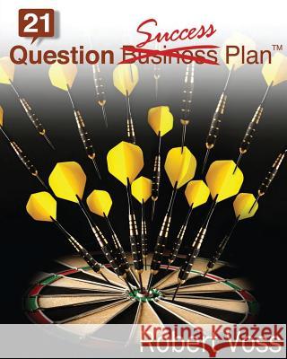 21 Question Success Plan: Just the Essential Plan