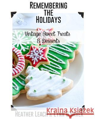 Remembering the Holidays