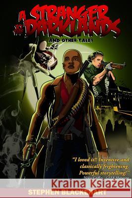 A Stranger to the Darklands: and Other Tales