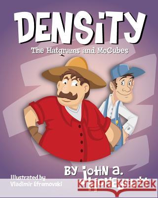 Density: The Hatgrams and McCubes: Another Hare-Brain Science Tale