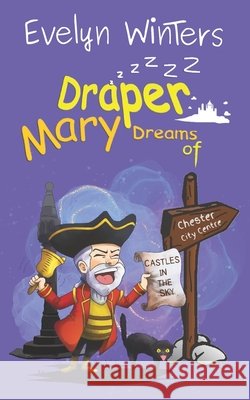 Mary Draper Dreams of Castles in the Sky