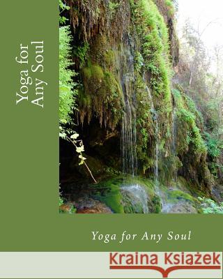 Yoga for Any Soul