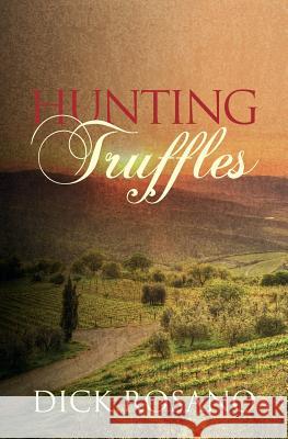 Hunting Truffles: A mystery