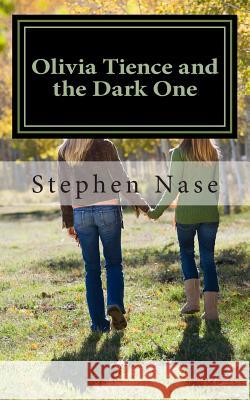 Olivia Tience and the Dark One