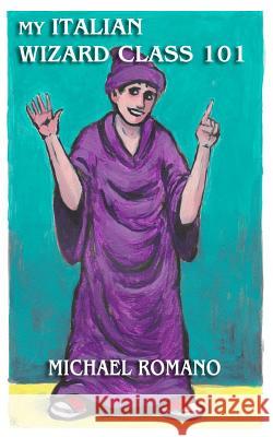 My Italian Wizard Class 101