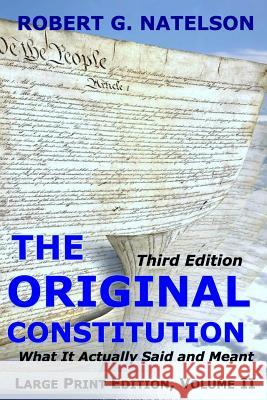 The Original Constitution, Volume II