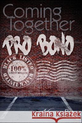 Coming Together: Pro Bono