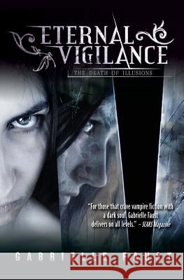 Eternal Vigilance: Book 2: The Death of Illusions