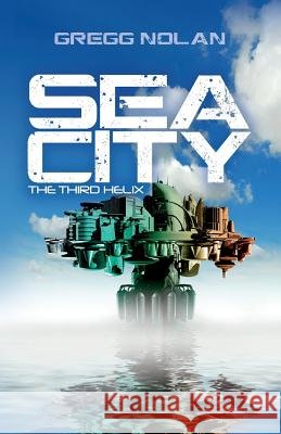 Sea City: The third helix