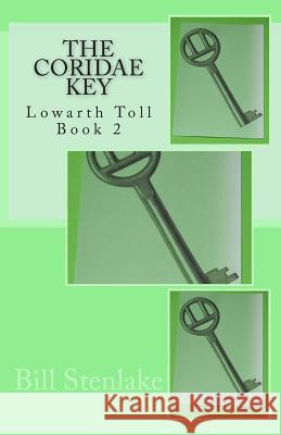 The Coridae Key: Lowarth Toll Book 2