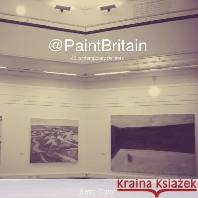 @PaintBritain: 45 contemporary painters