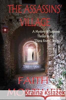 The Assassins' Village