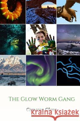 The Glow Worm Gang