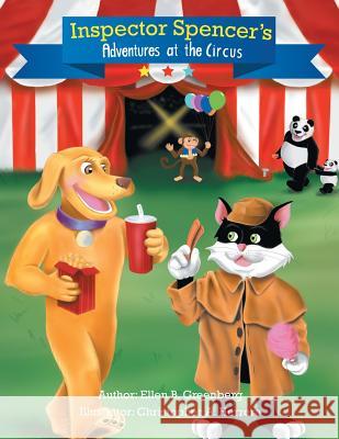 Inspector Spencer' s Adventures at the Circus