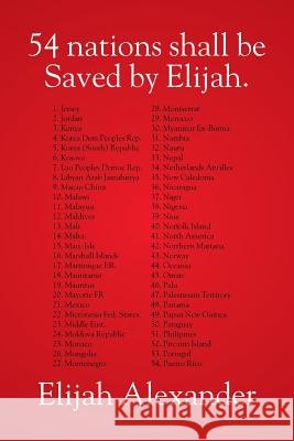 54 Nations Shall Be Saved by Elijah