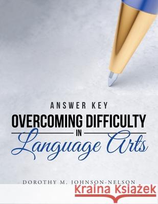 Answer Key: Overcoming Difficulty in Language Arts