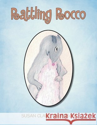 Rattling Rocco