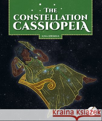 The Constellation Cassiopeia