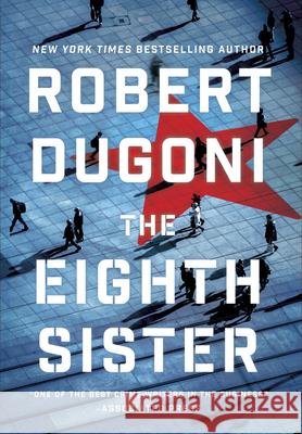 The Eighth Sister: A Thriller
