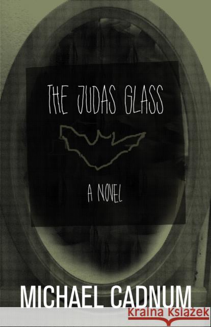 The Judas Glass