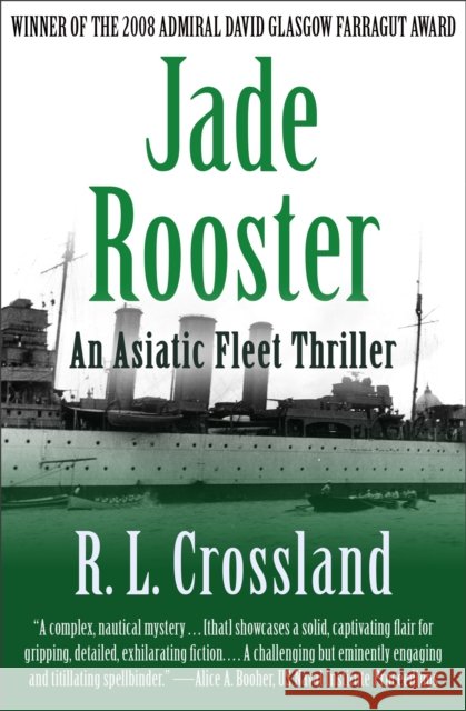 Jade Rooster: An Asiatic Fleet Thriller