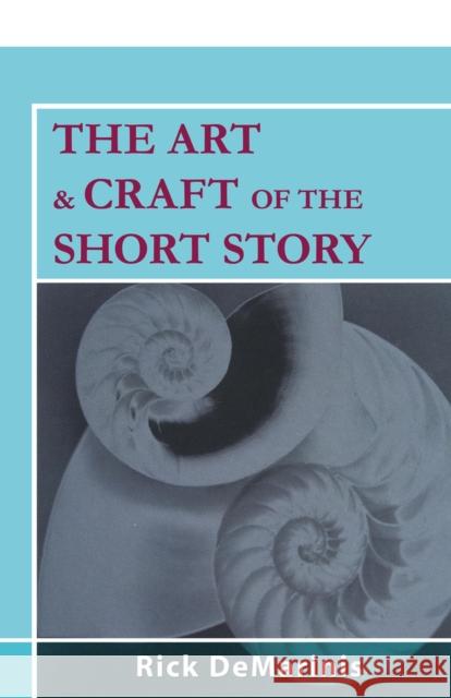 The Art & Craft of the Short Story