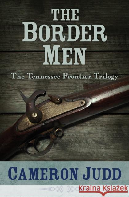 The Border Men