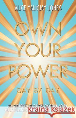 Own Your Power: Day by Day