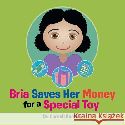 Bria Saves Her Money for a Special Toy