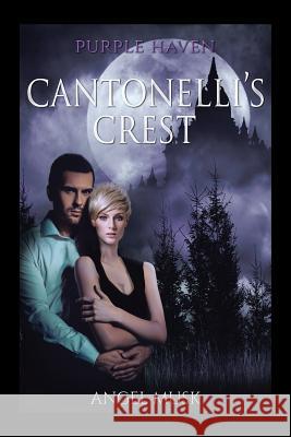 Cantonelli's Crest: Purple Haven