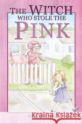 The Witch Who Stole The Pink