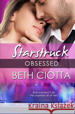 Obsessed (a Starstruck Novella)