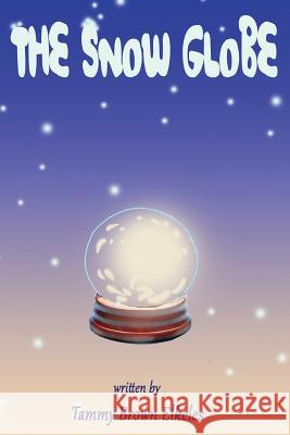 The Snow Globe: Children's Book: (value tales) (imagination) (Kid's short stories collection) (A bedtime story)