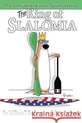 The King of Slalomia