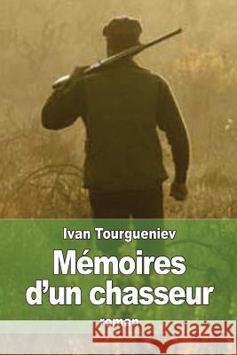 Mémoires d'un chasseur