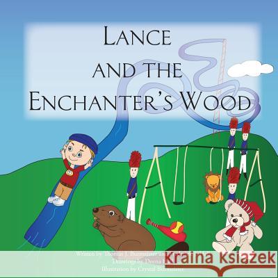 Lance and the Enchanter's Wood