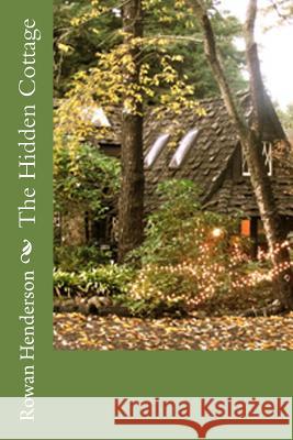 The Hidden Cottage