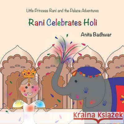 Rani Celebrates Holi