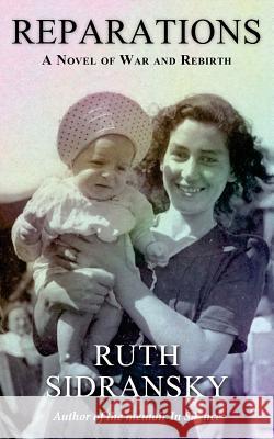 Reparations: A Novel of War and Rebirth