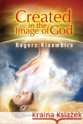 Created In the Image of God: My Quest For Identity