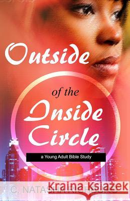 Outside of the Inside Circle