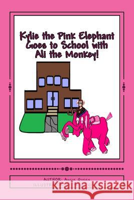 Kylie the Pink Elephant and Ali the Monkey Goes to School!