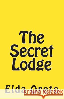 The Secret Lodge