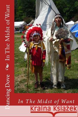 In The Midst of Want