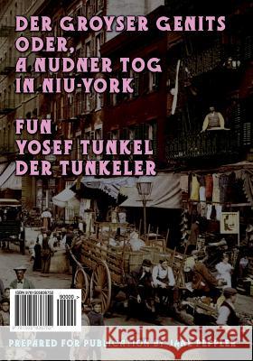 Der Groyser Genits (the Big Yawn) - Yiddish: Oder, a Nudner Tog in Niu-York (a Humoristishe Dertseylung)