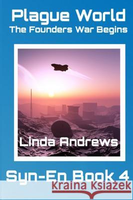 Plague World: The Founders War Begins