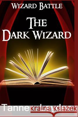 Wizard Battle: The Dark Wizard