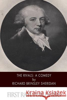 The Rivals: A Comedy